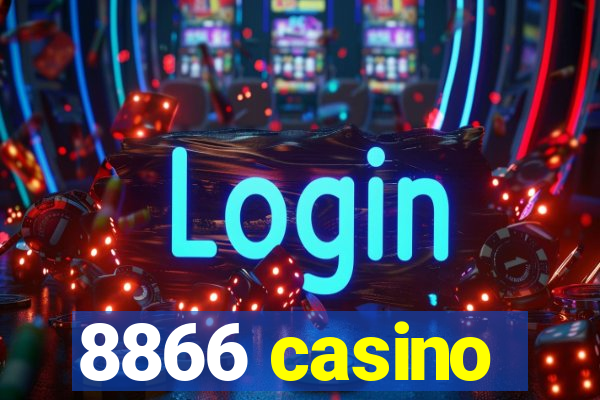 8866 casino